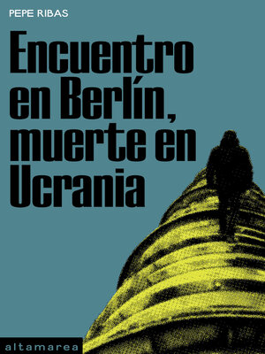 cover image of Encuentro en Berlín, muerte en Ucrania